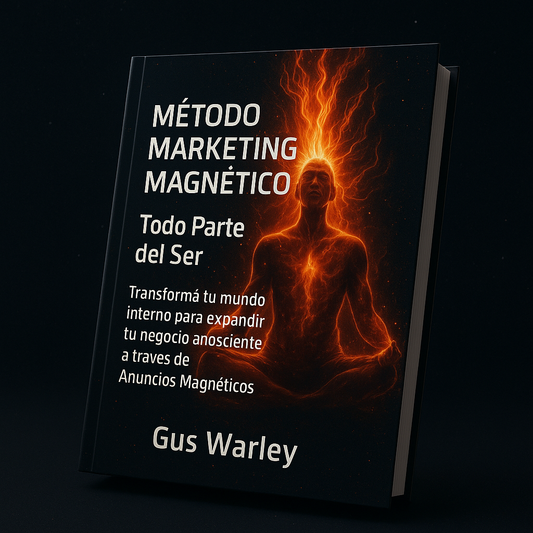 MÉTODO MARKETING MAGNÉTICO: Expandí tu servicio digital con Marketing consciente sin tener miles de seguidores ni hacer contenido todos los días