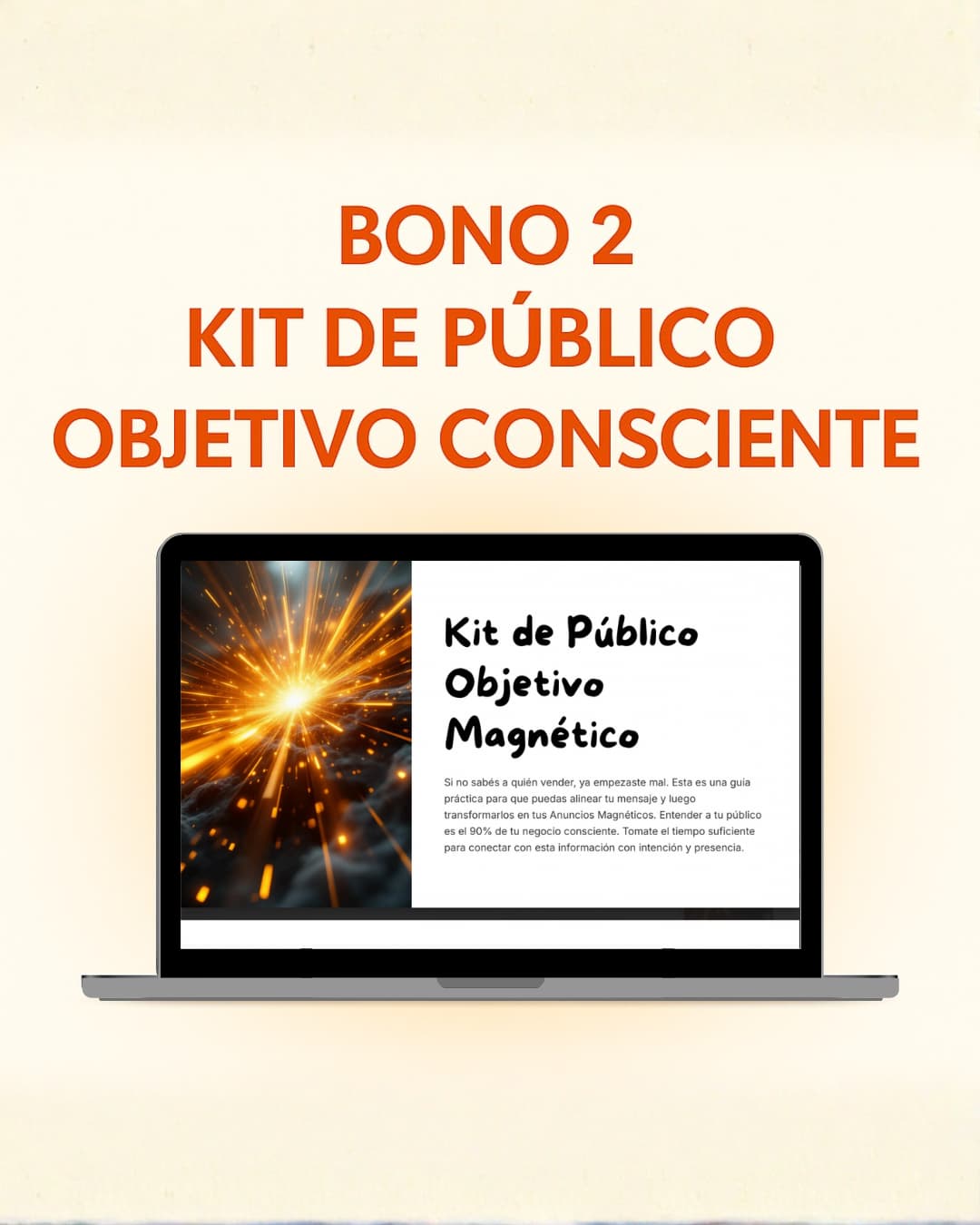 Bono 2 Kit de Público Objetivo Consciente